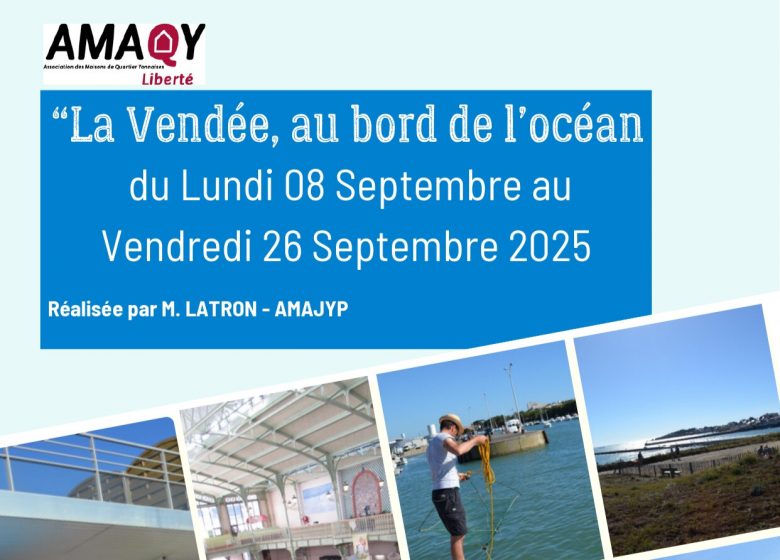 Exposition « La Vendée, au bord de l’océan »