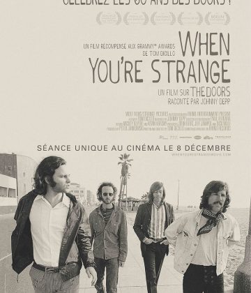 Documentaire THE DOORS : WHEN YOU’RE STRANGE
