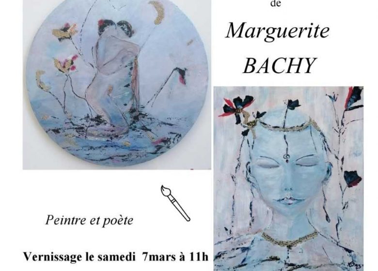 Exposition de Marguerite BACHY