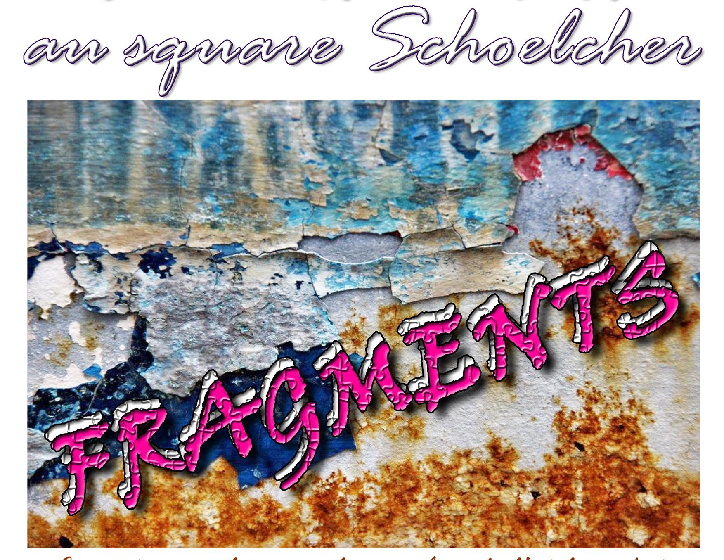 FRAGMENTS