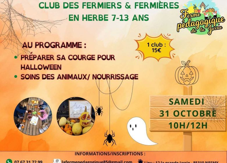Halloween : Club des fermiers & fermières en herbe de 7-13 ans