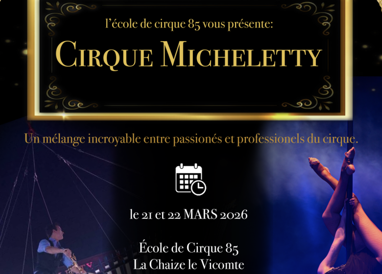 Spectacles Cirque Micheletty