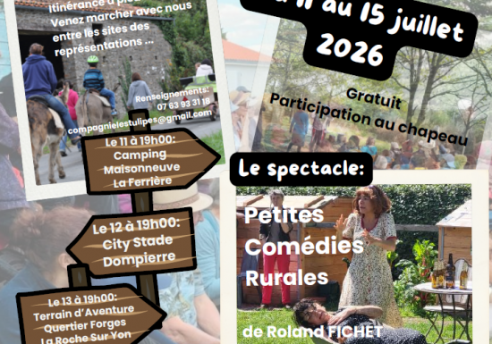 Les petites comédies rurales – Spectacle itinérant autour de La Roche-sur-Yon