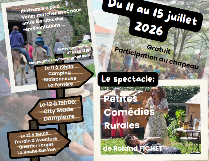 Les petites comédies rurales – Spectacle itinérant autour de La Roche-sur-Yon