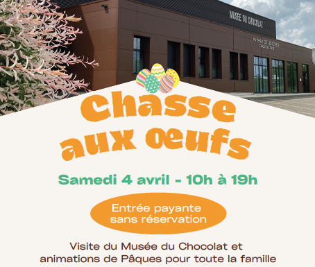 Chasse aux oeufs – Musée du chocolat