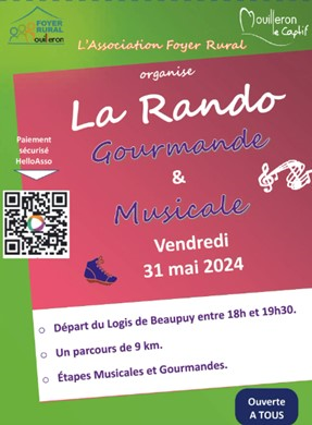 10E RANDO GOURMANDE ET MUSICALE Le 31 mai 2024
