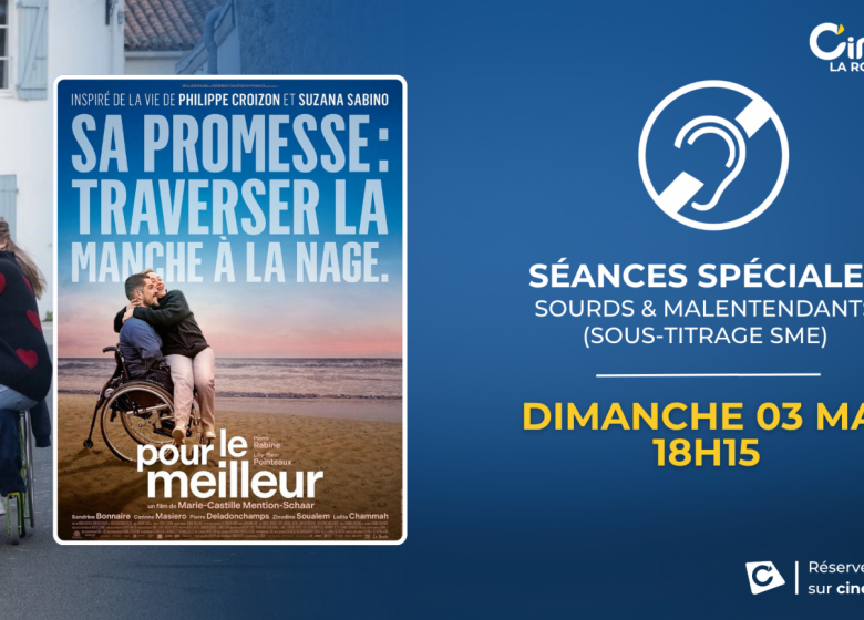 POUR LE MEILLEUR – SEANCE SME